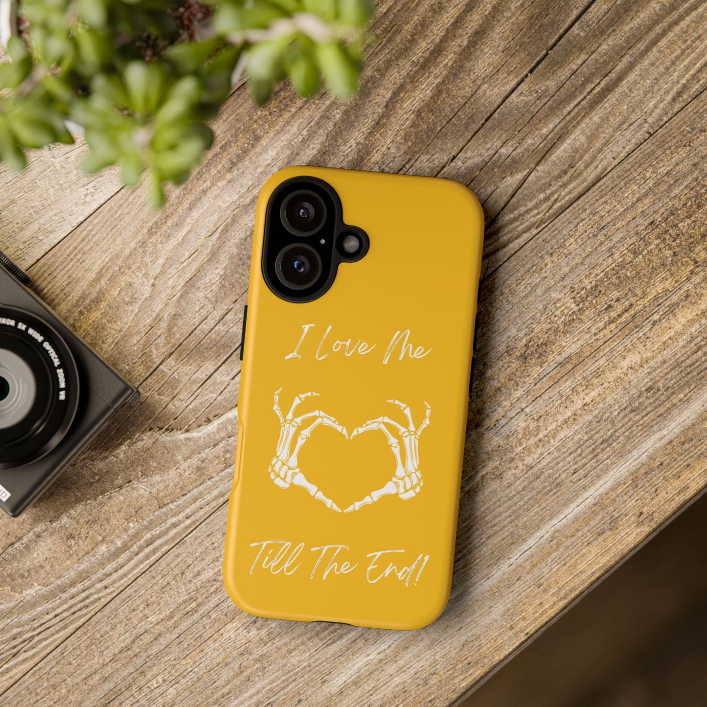 I Love Me Till The End! Skeleton Heart Phone Case - Tough & Stylish