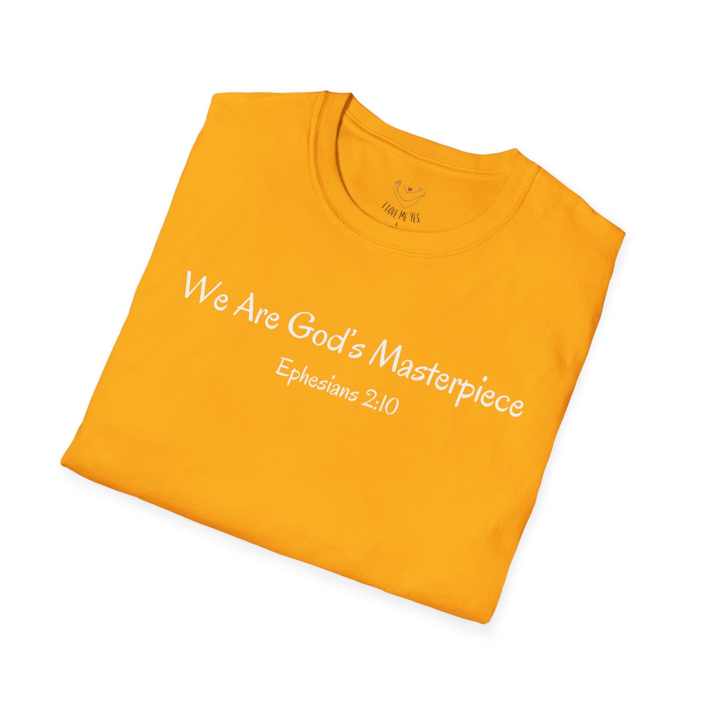 We Are God's Masterpiece - Inspirational Unisex T-Shirt