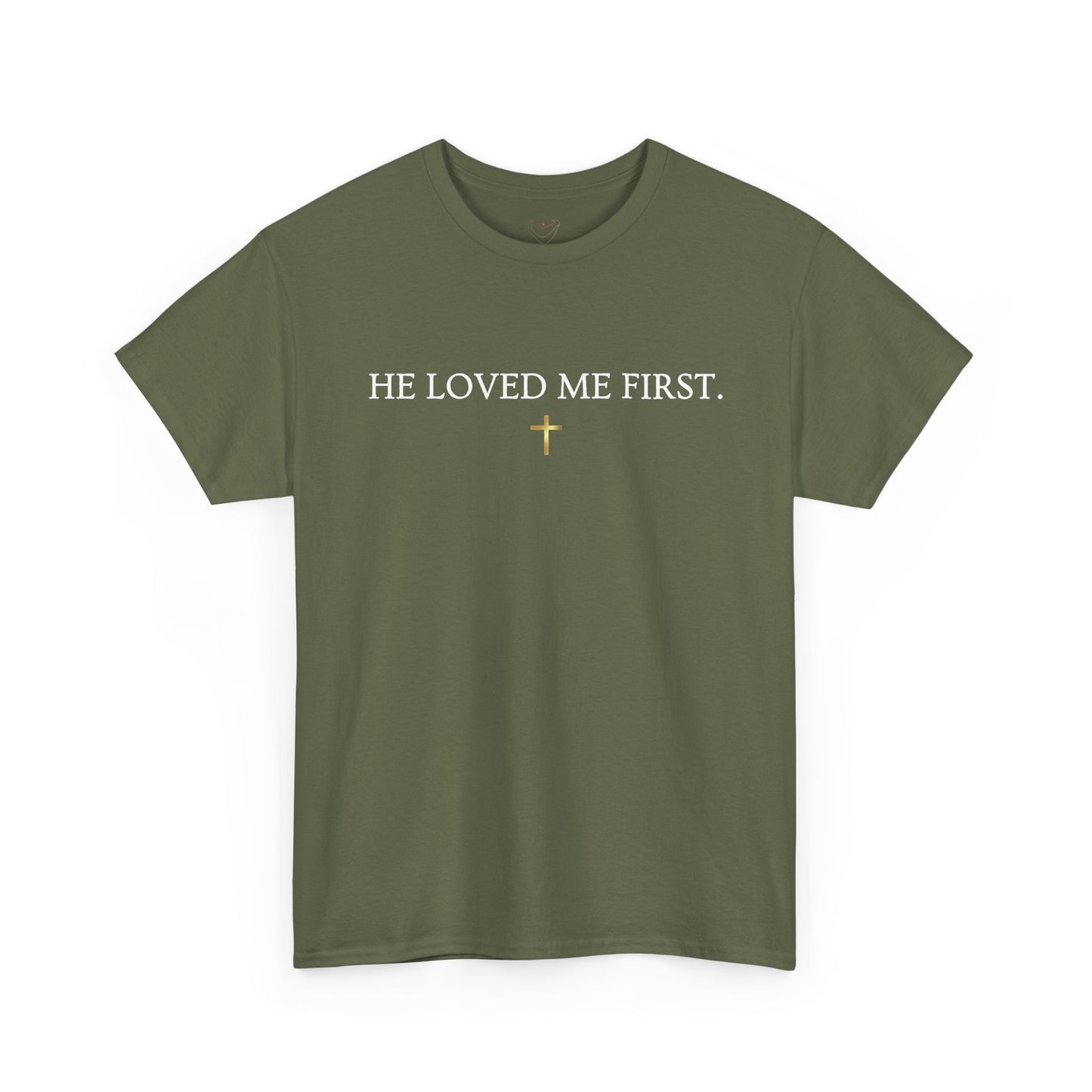 "He Loved Me First" Christian Tee — Cotton Shirt (1 John 4:19)