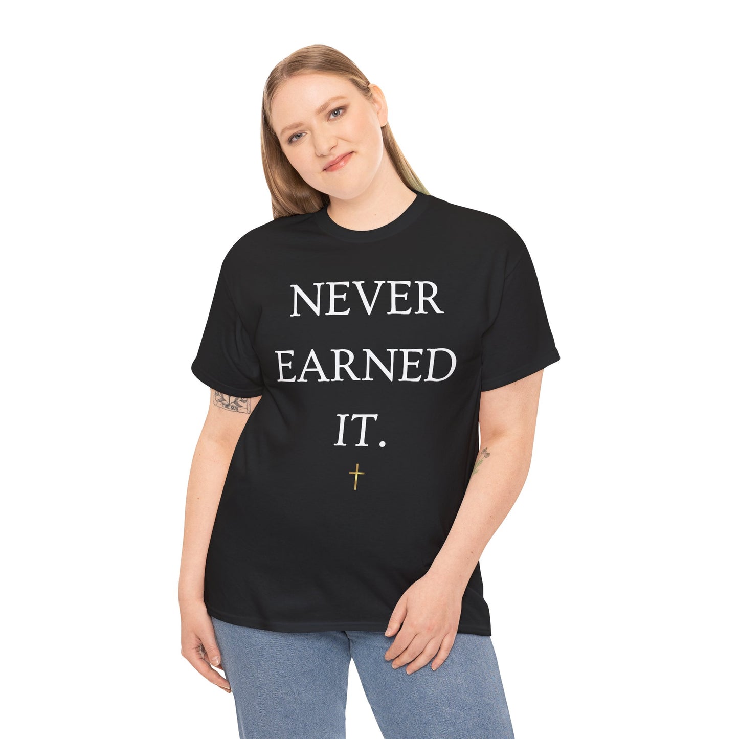 Never Earned It T‑Shirt — Christian Faith Tee with Ephesians 2:8‑9 Verse