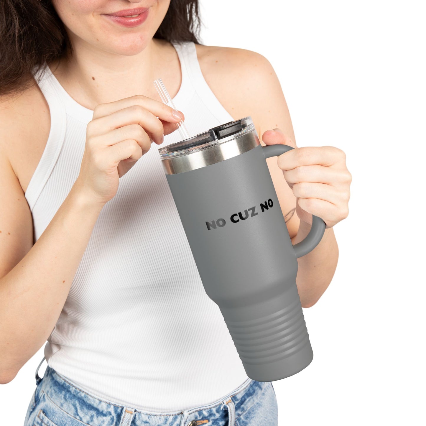 No Cuz No Insulated Travel Mug, 40oz