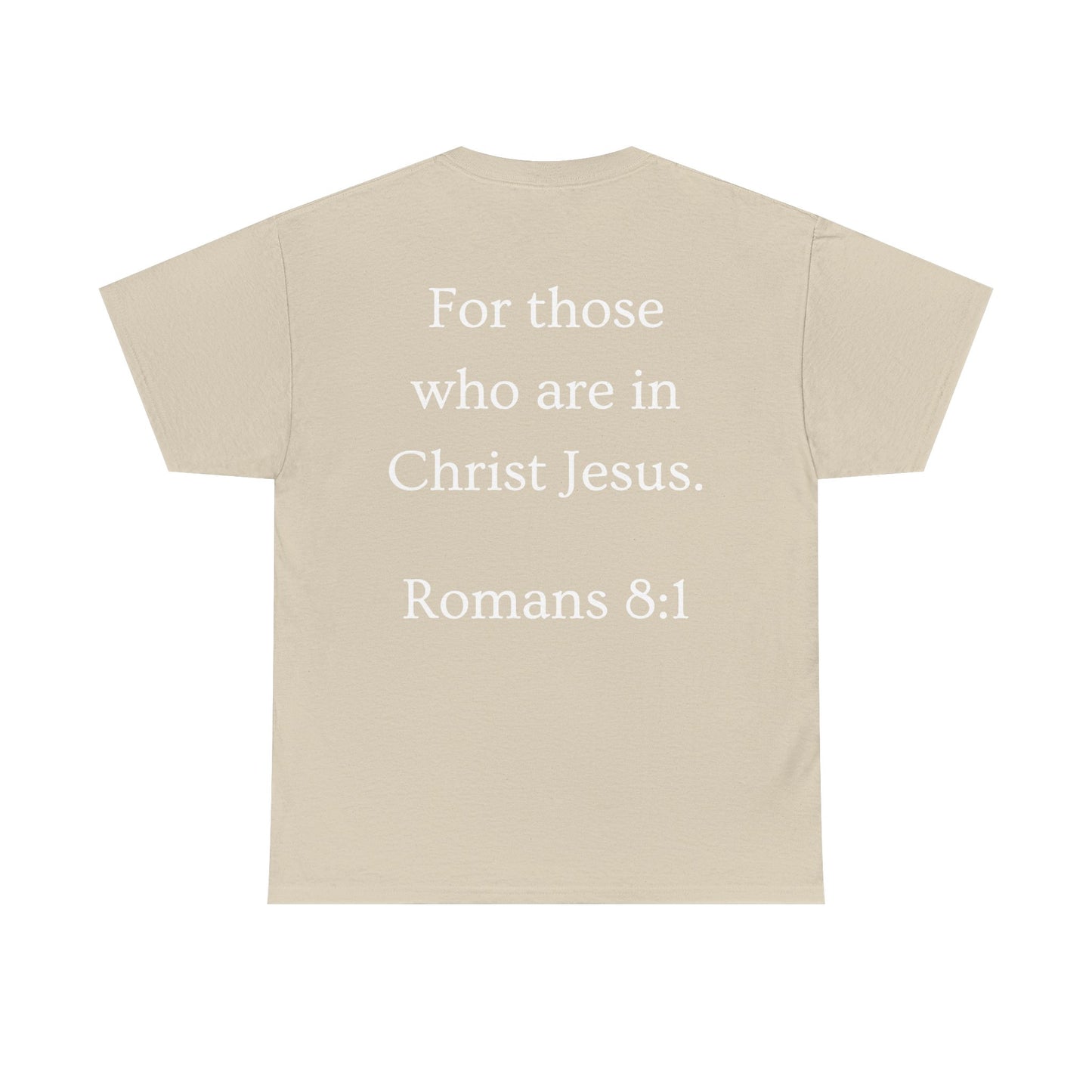 Christian Tee — "No Condemnation" Romans 8:1 Bible Verse Shirt