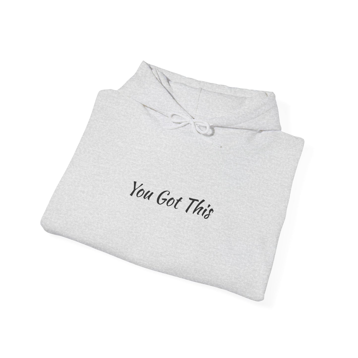 You Got This Unisex Heavy Blend™ Hooded Sweatshirt