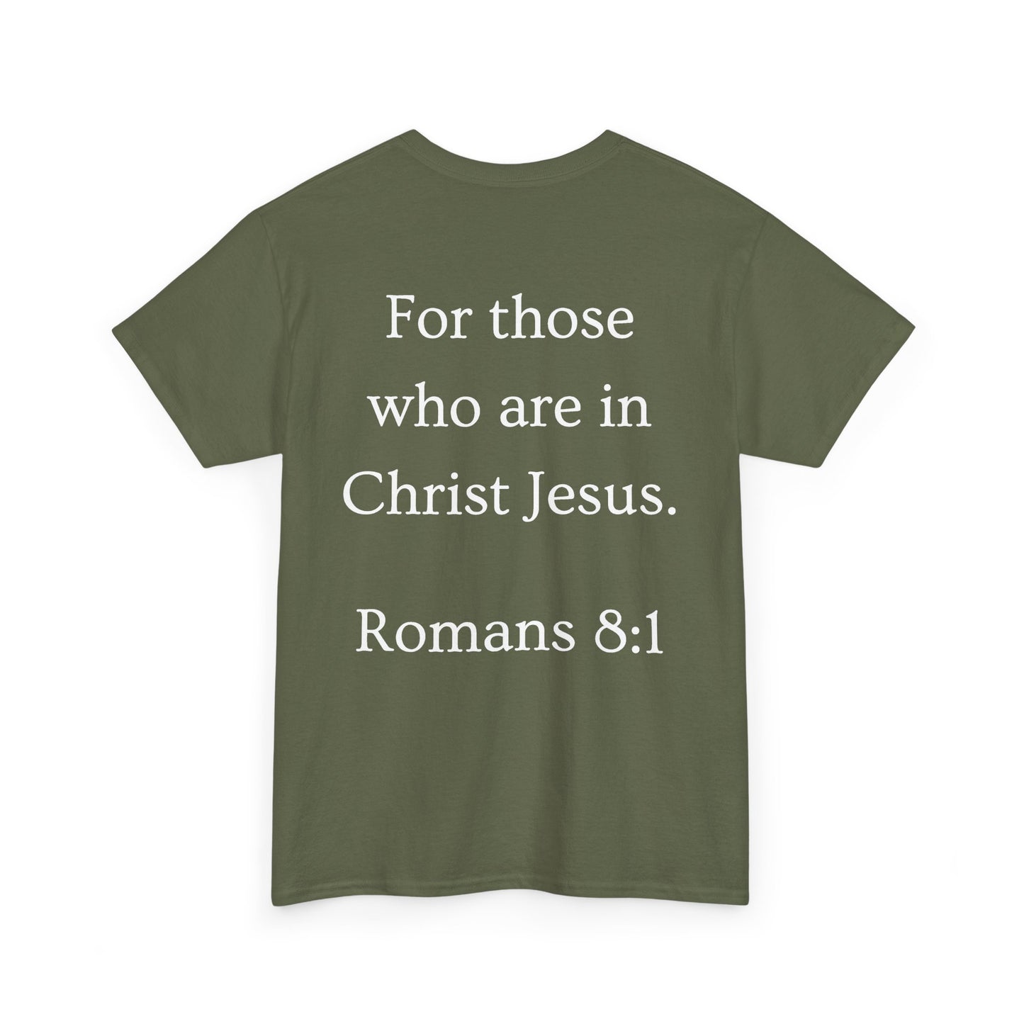 Christian Tee — "No Condemnation" Romans 8:1 Bible Verse Shirt