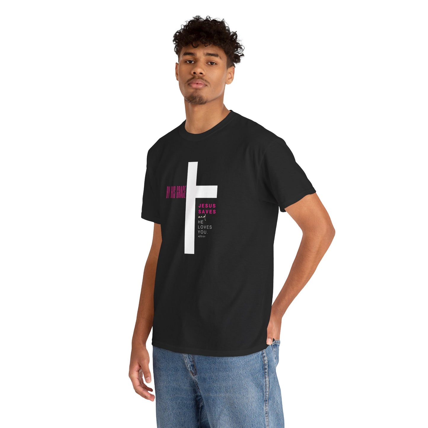 By His Grace Jesus Saves - Christian Faith Unisex Heavy Cotton Tee