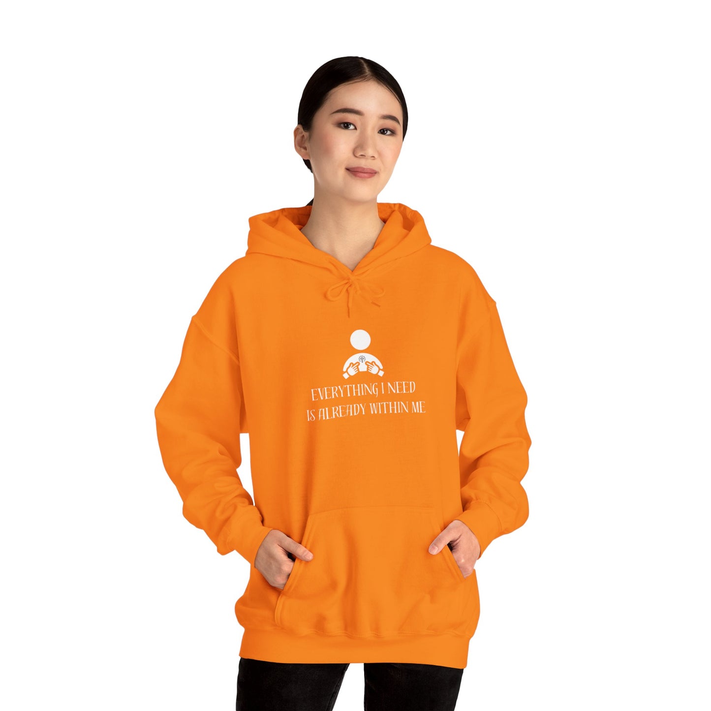 Everything I Need Is Already Within Me Unisex Heavy Blend™ Hooded Sweatshirt