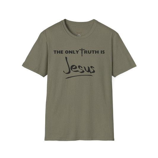 The Only Truth Is Jesus Unisex Softstyle T-Shirt