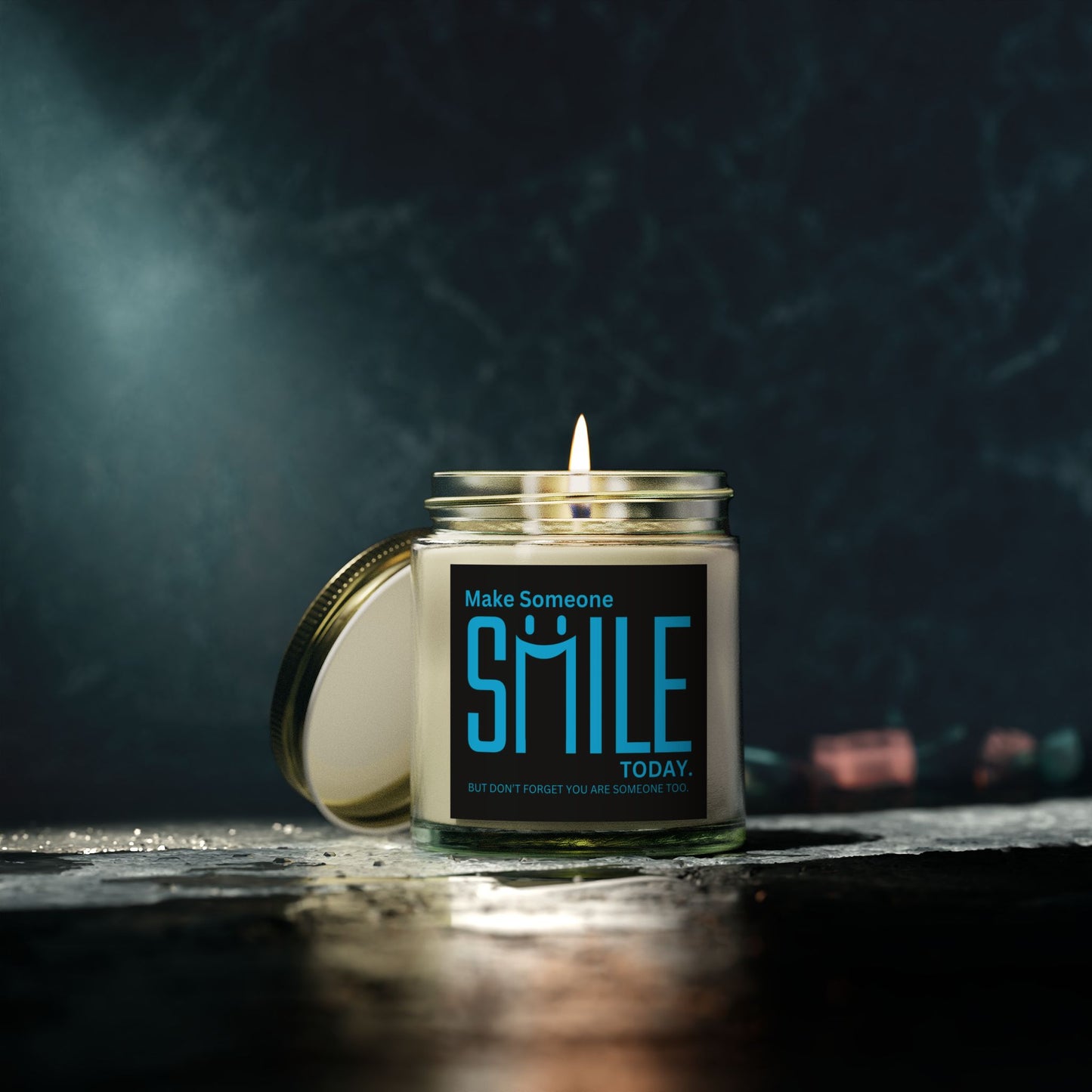 Make Someone Smile Today But Don’t Forget You Are Someone Too Scented Candles, Coconut Apricot Wax (4oz, 9oz)