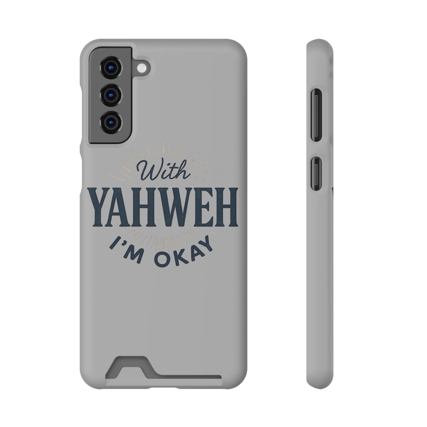 “With Yahweh I’m Okay” Phone Case with Card Holder — Christian Wallet Phone Case