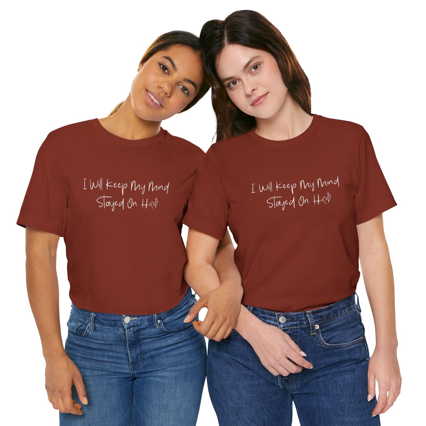 I Will Keep My Mind Stayed On Him Unisex Jersey Short Sleeve Tee