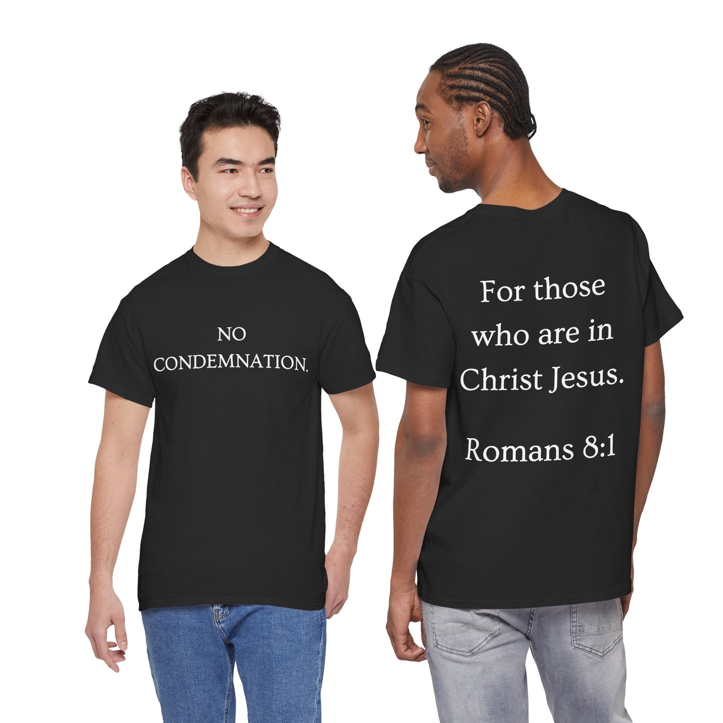 Christian Tee — "No Condemnation" Romans 8:1 Bible Verse Shirt