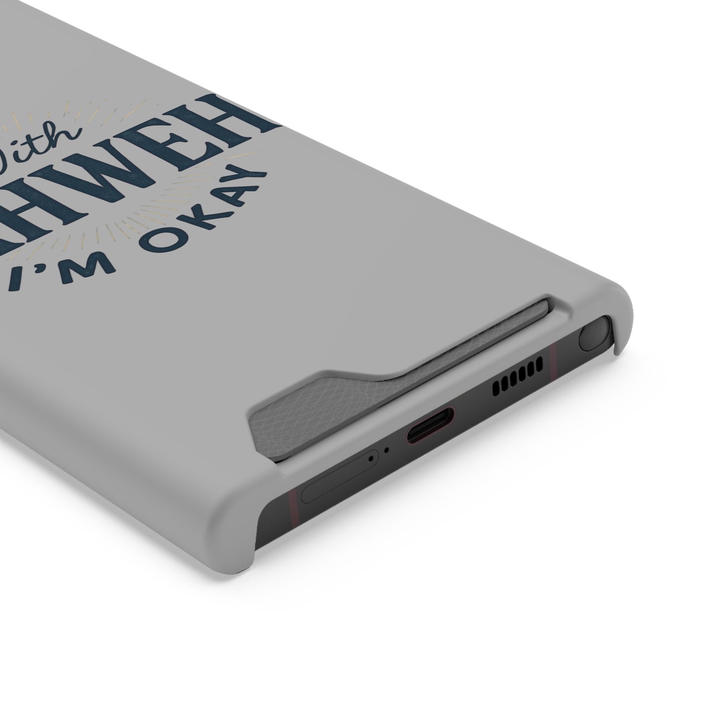 “With Yahweh I’m Okay” Phone Case with Card Holder — Christian Wallet Phone Case