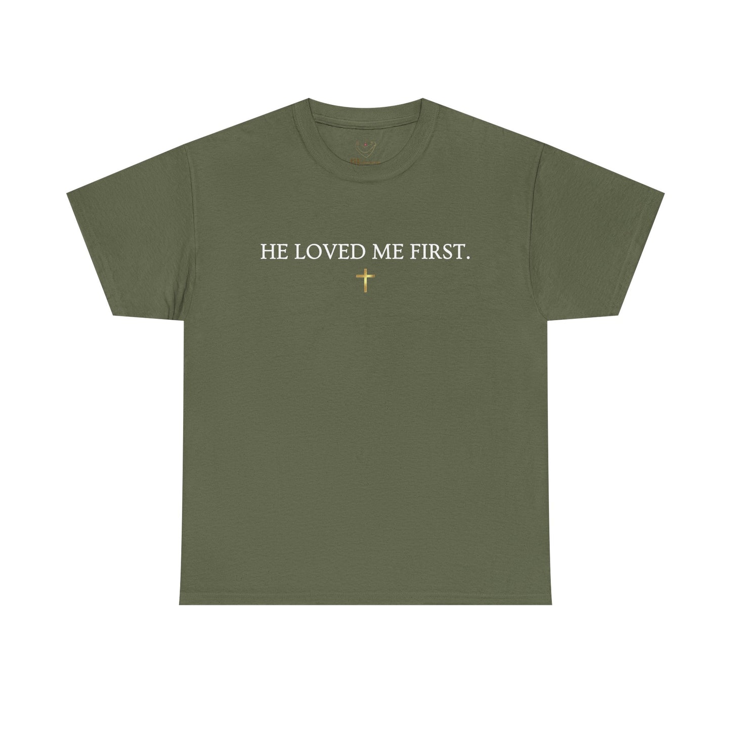 "He Loved Me First" Christian Tee — Cotton Shirt (1 John 4:19)