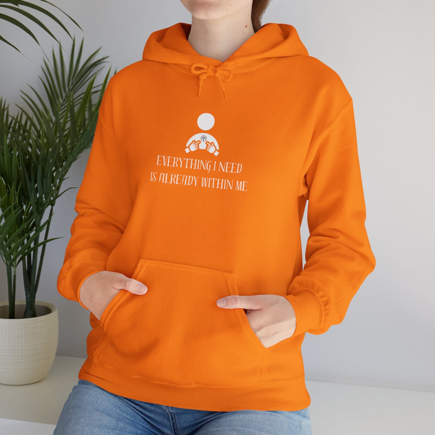 Everything I Need Is Already Within Me Unisex Heavy Blend™ Hooded Sweatshirt