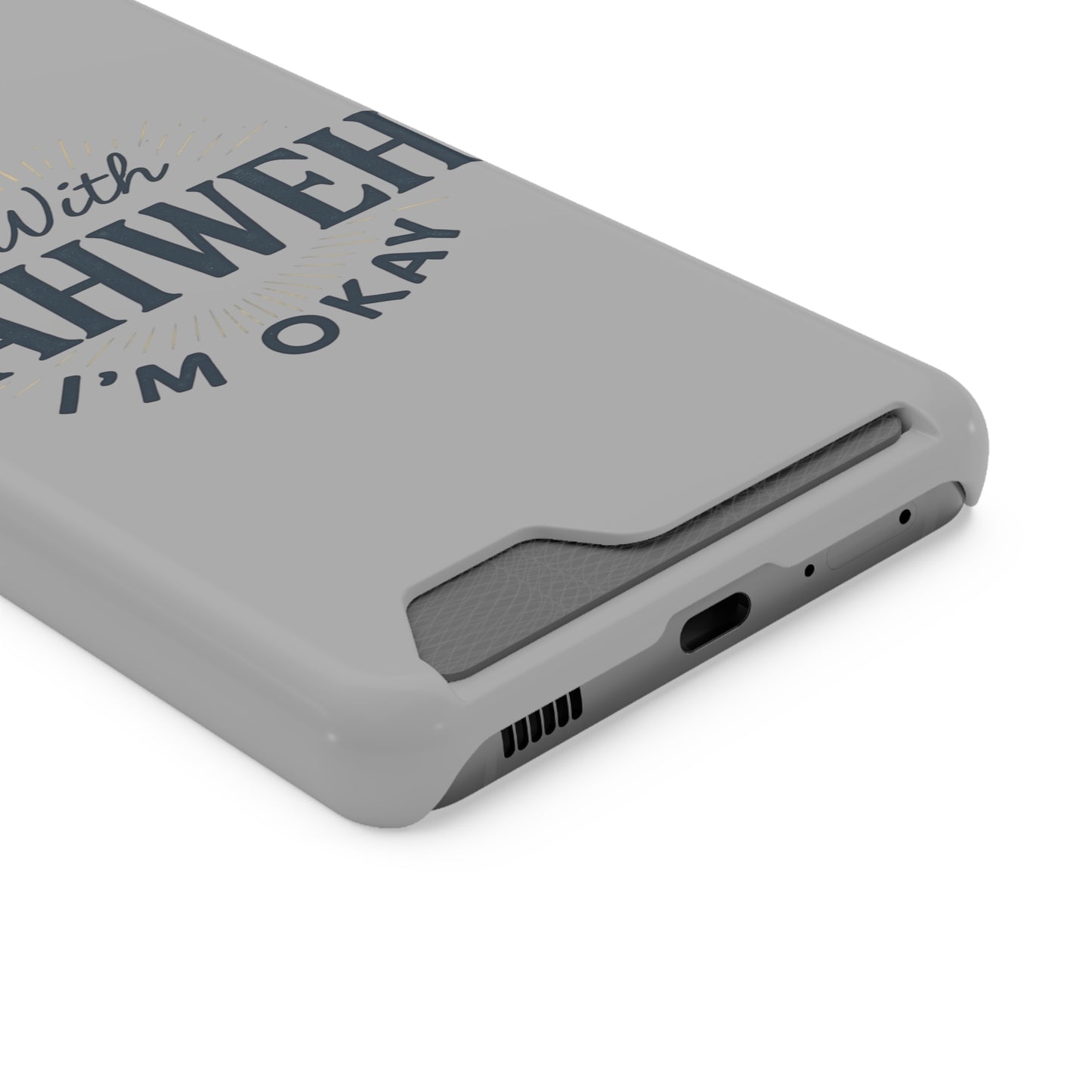 “With Yahweh I’m Okay” Phone Case with Card Holder — Christian Wallet Phone Case