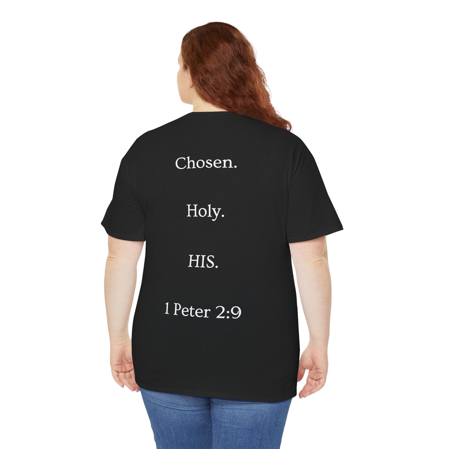 Chosen Christian T-Shirt — "CHOSEN." Front with 1 Peter 2:9 Back