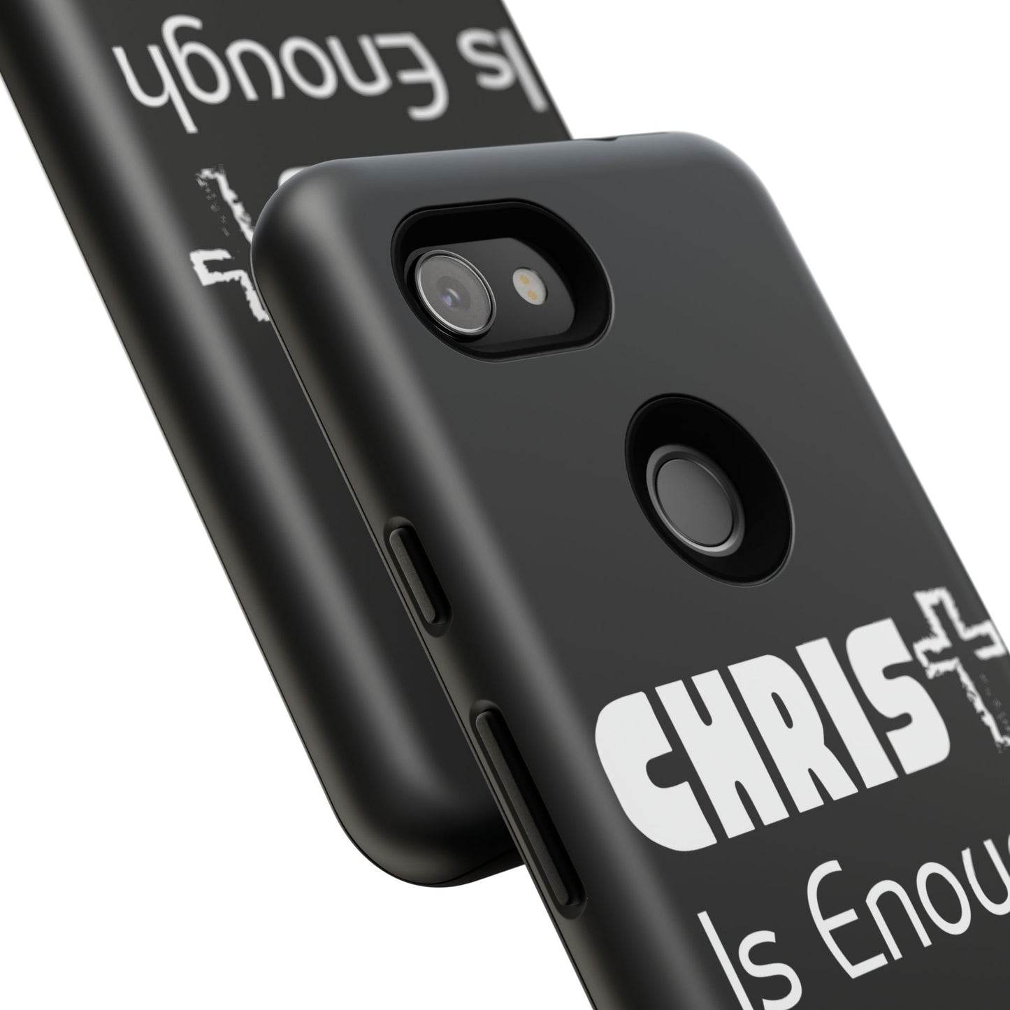 'CHRIST Is Enough' Inspirational Phone Case - Tough Cover for Faith-Loving Individuals
