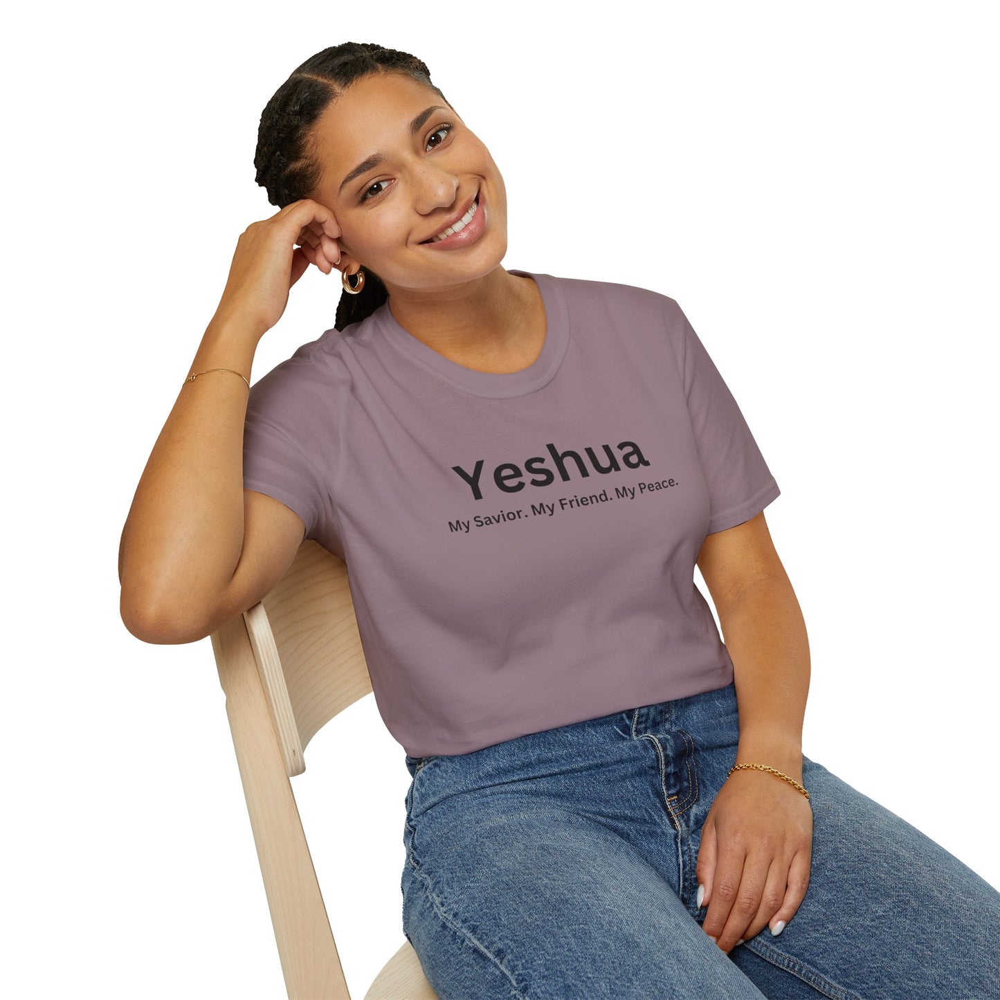 'Yeshua: My Savior. My Friend. My Peace.  Inspirational Unisex Softstyle T-Shirt