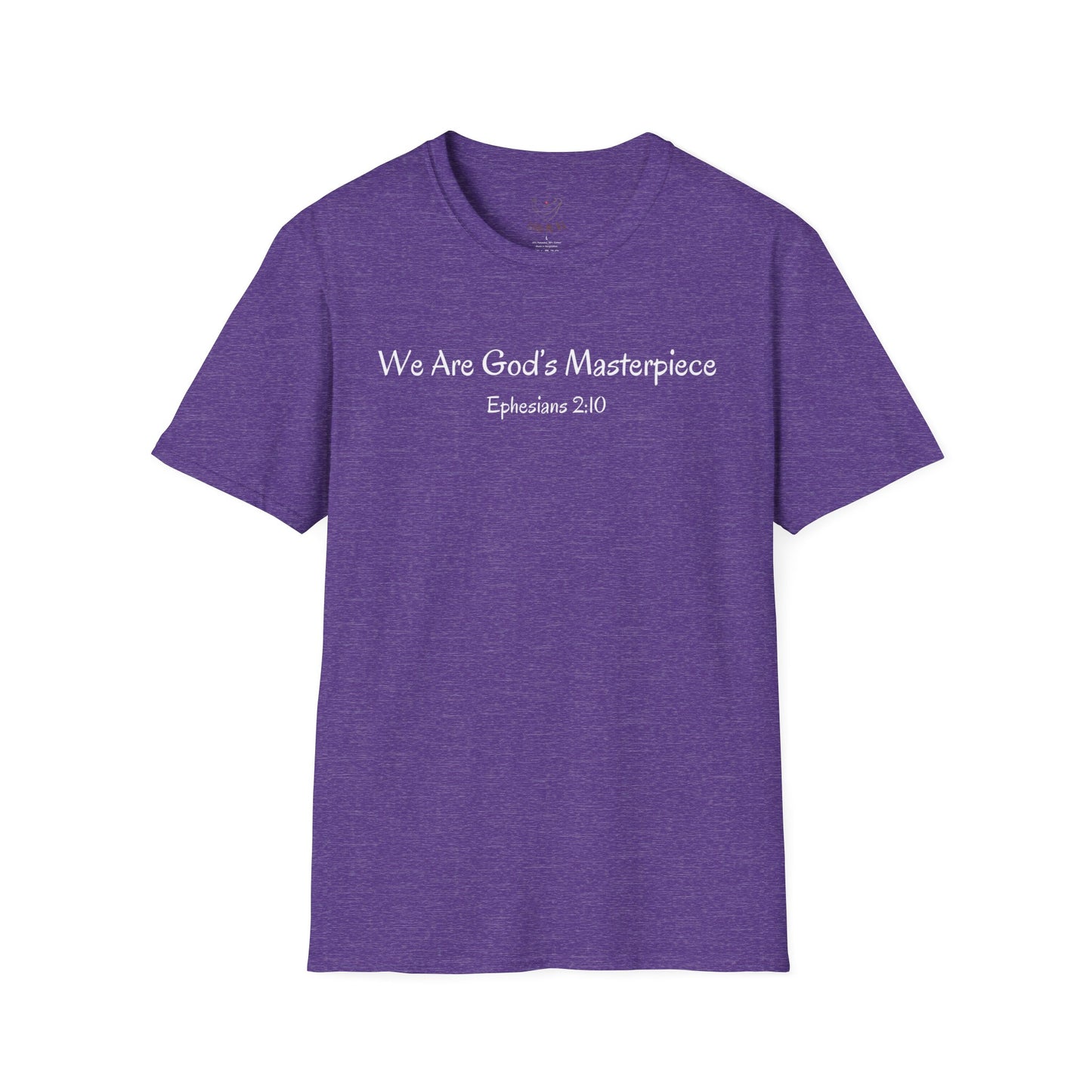 We Are God's Masterpiece - Inspirational Unisex T-Shirt