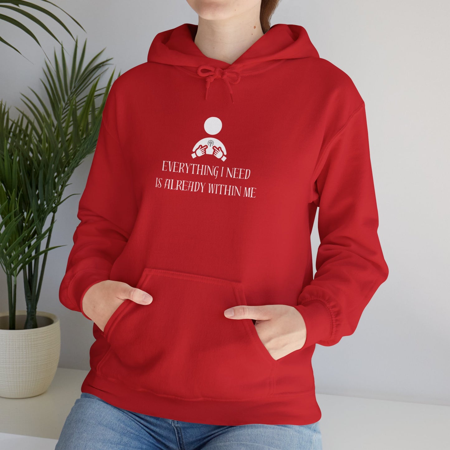 Everything I Need Is Already Within Me Unisex Heavy Blend™ Hooded Sweatshirt