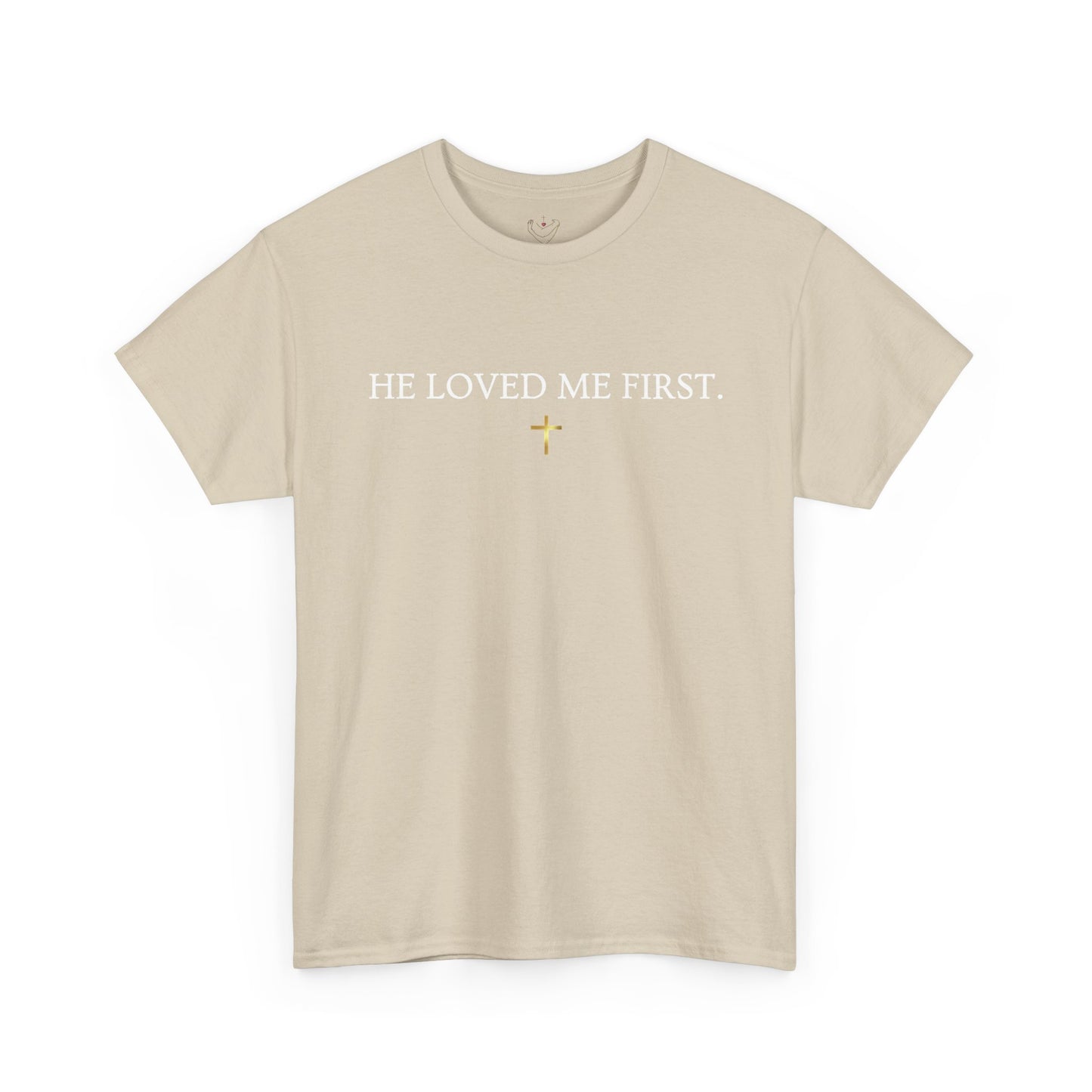 "He Loved Me First" Christian Tee — Cotton Shirt (1 John 4:19)
