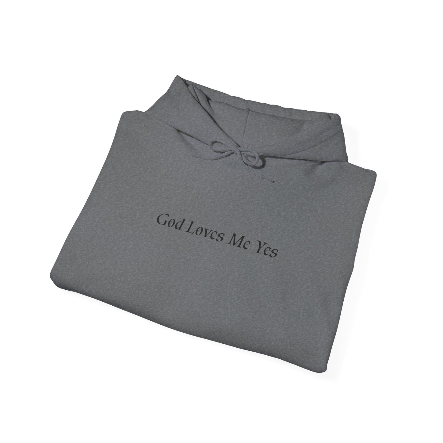 God Loves Me Yes Unisex Heavy Blend™ Hooded Sweatshirt