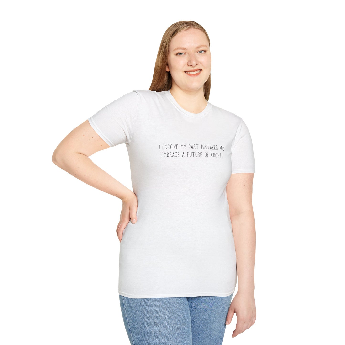 I Forgive My Past Mistakes And Embrace A Future Of Growth Unisex Softstyle T-Shirt