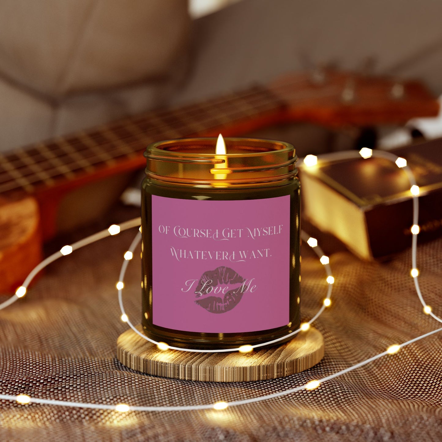 Of Course I Get Myself Whatever I Want Scented Candles, Coconut Apricot Wax (4oz, 9oz)