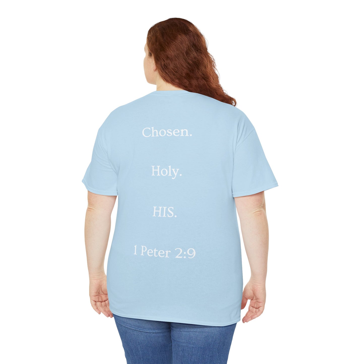 Chosen Christian T-Shirt — "CHOSEN." Front with 1 Peter 2:9 Back