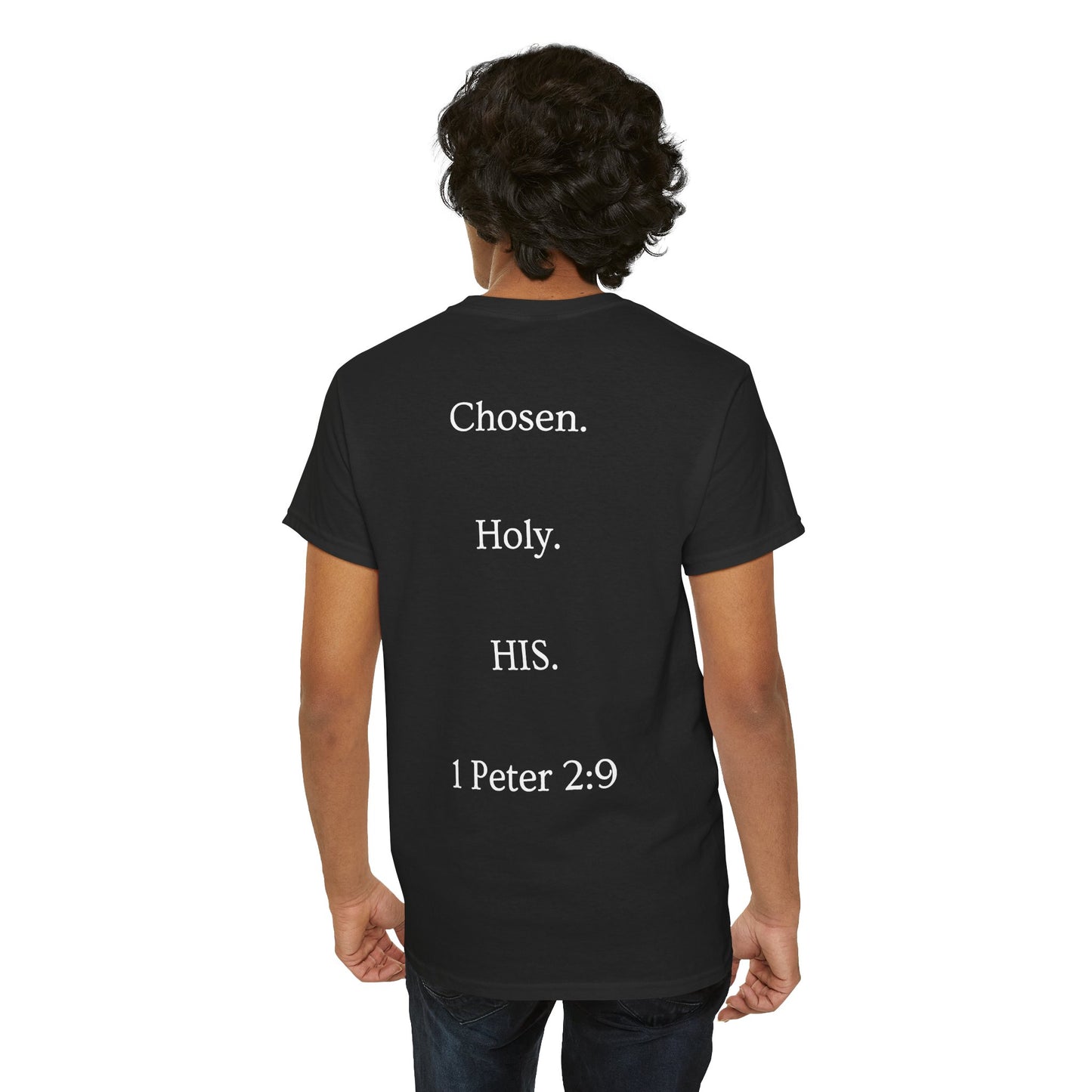 Chosen Christian T-Shirt — "CHOSEN." Front with 1 Peter 2:9 Back