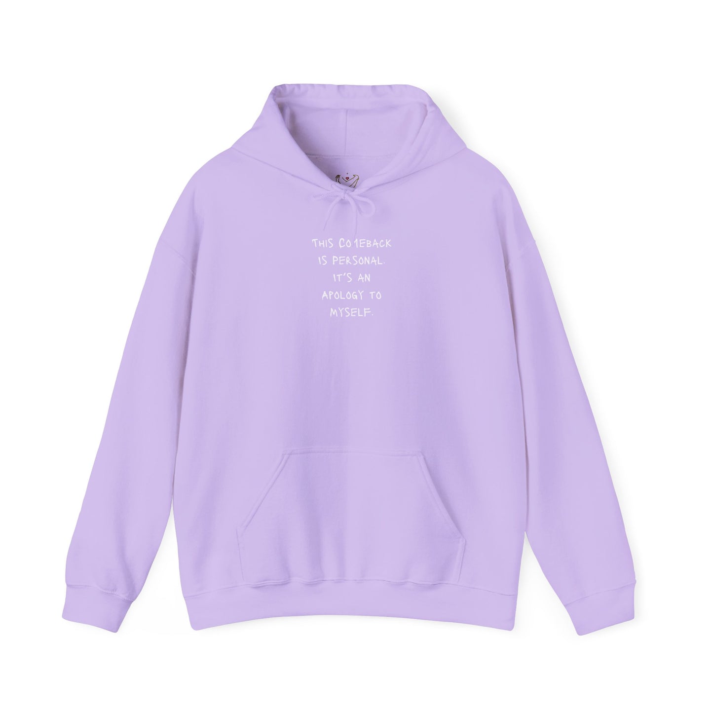 This Comeback is Personal Its An Apology To Myself Unisex Heavy Blend™ Hooded Sweatshirt