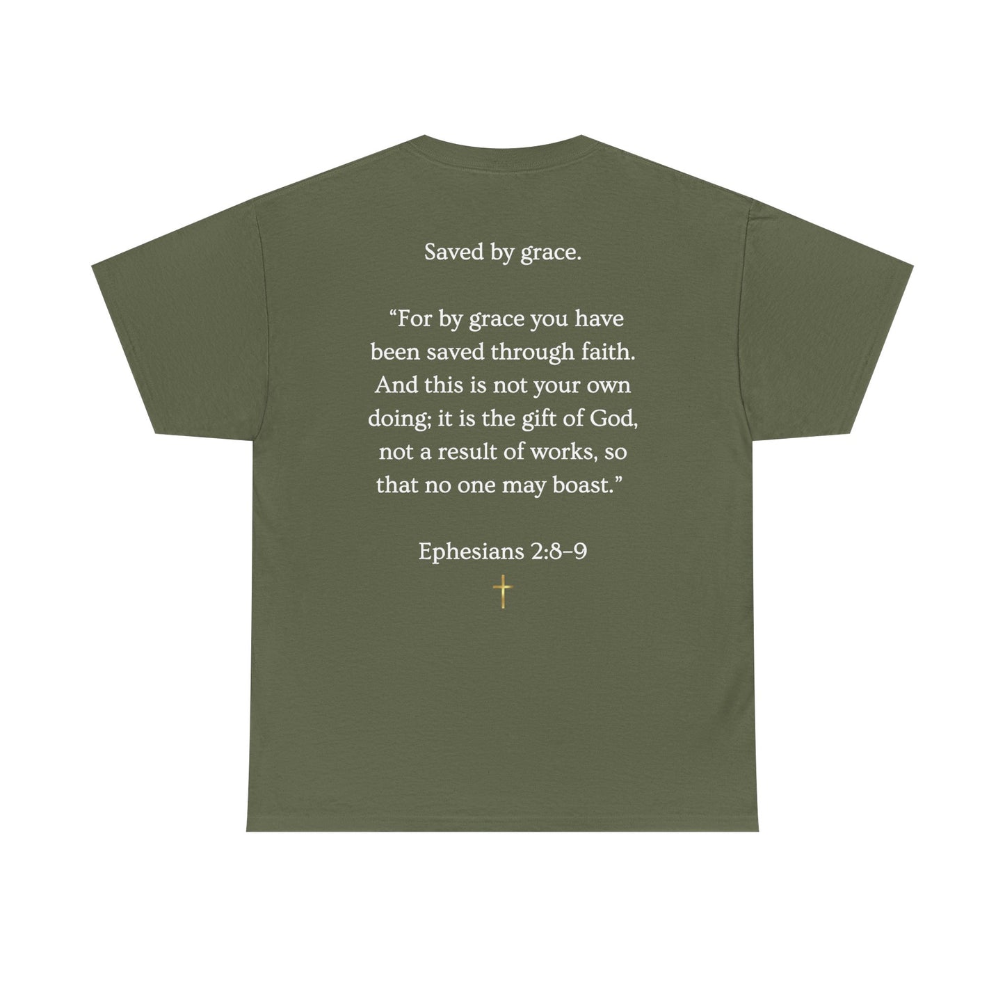 Never Earned It T‑Shirt — Christian Faith Tee with Ephesians 2:8‑9 Verse