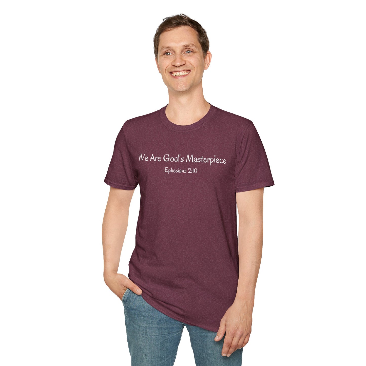 We Are God's Masterpiece - Inspirational Unisex T-Shirt