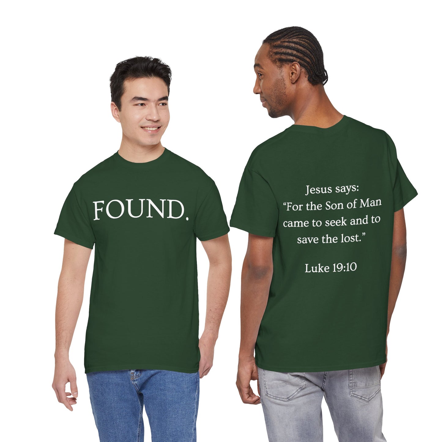 FOUND. Christian T-Shirt — Luke 19:10 Scripture Tee