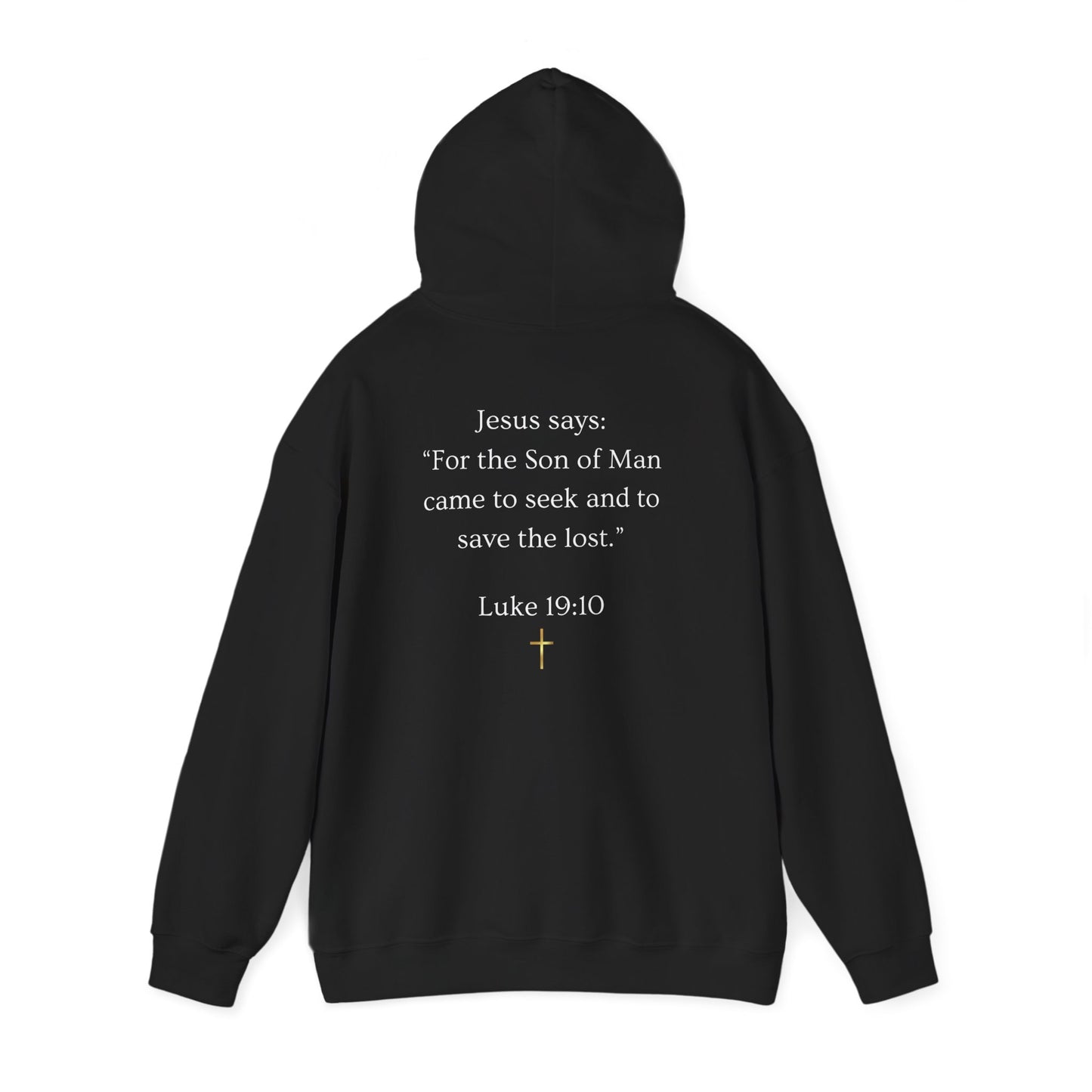 Found. Christian Hoodie — "For the Son of Man...to save the lost" Luke 19:10 Faith Pullover