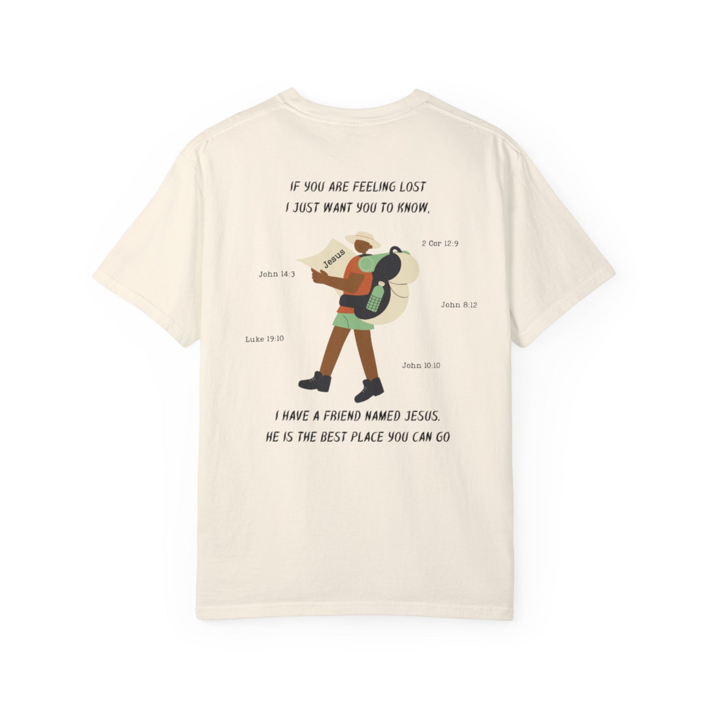 My Friend Jesus Unisex Garment-Dyed T-shirt