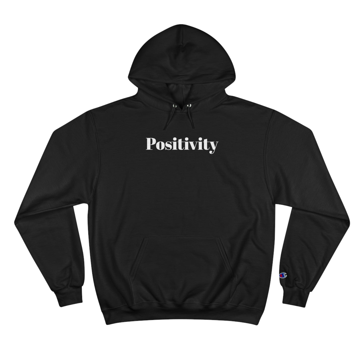 Positivity Positive is Key Champion Hoodie