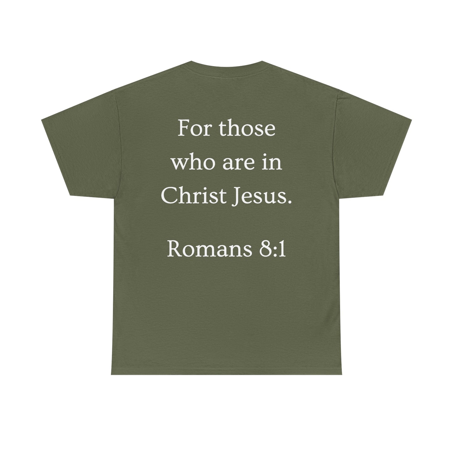 Christian Tee — "No Condemnation" Romans 8:1 Bible Verse Shirt