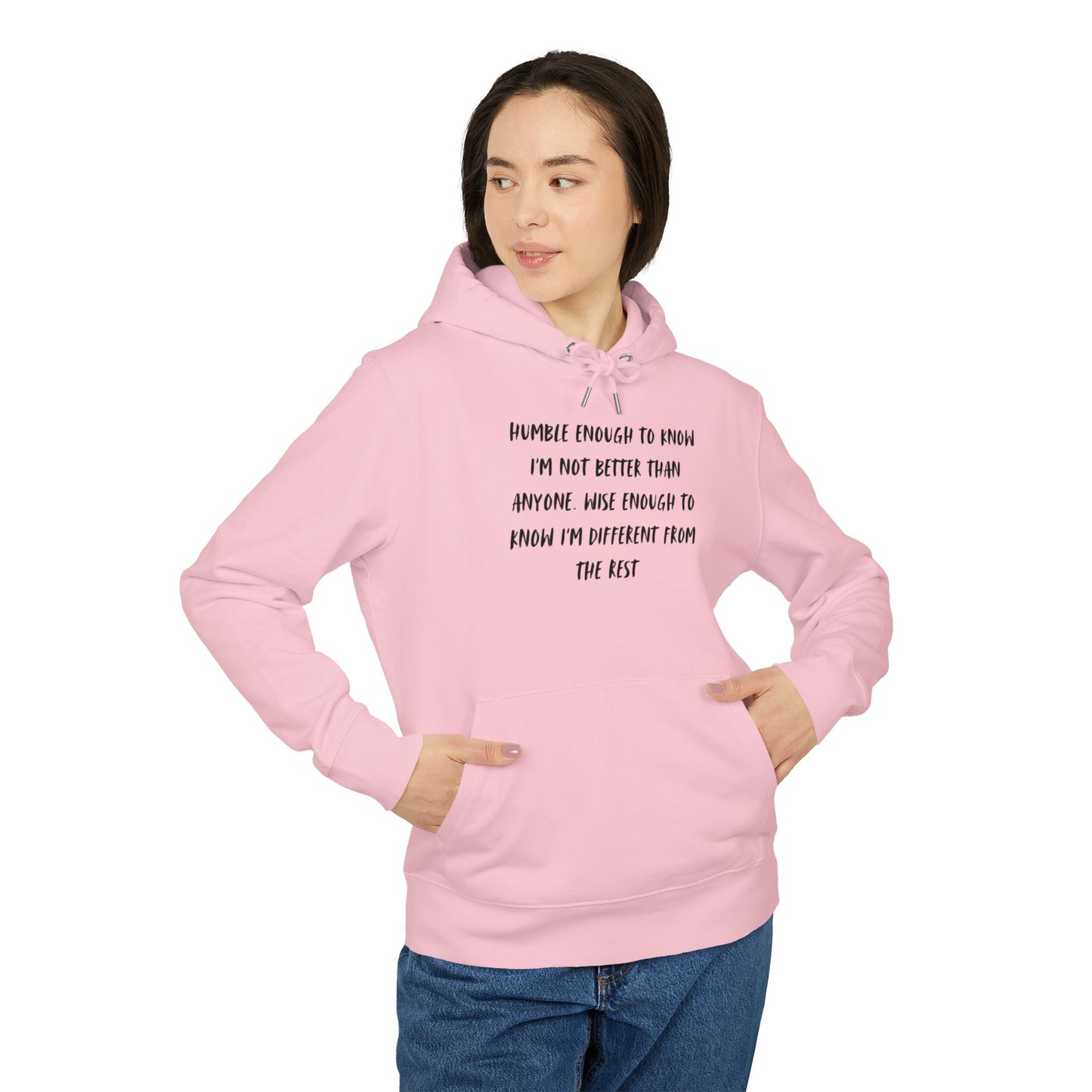 Humble Enough To Know I'm Not Better Than Anyone Unisex Cruiser 2.0 Hoodie