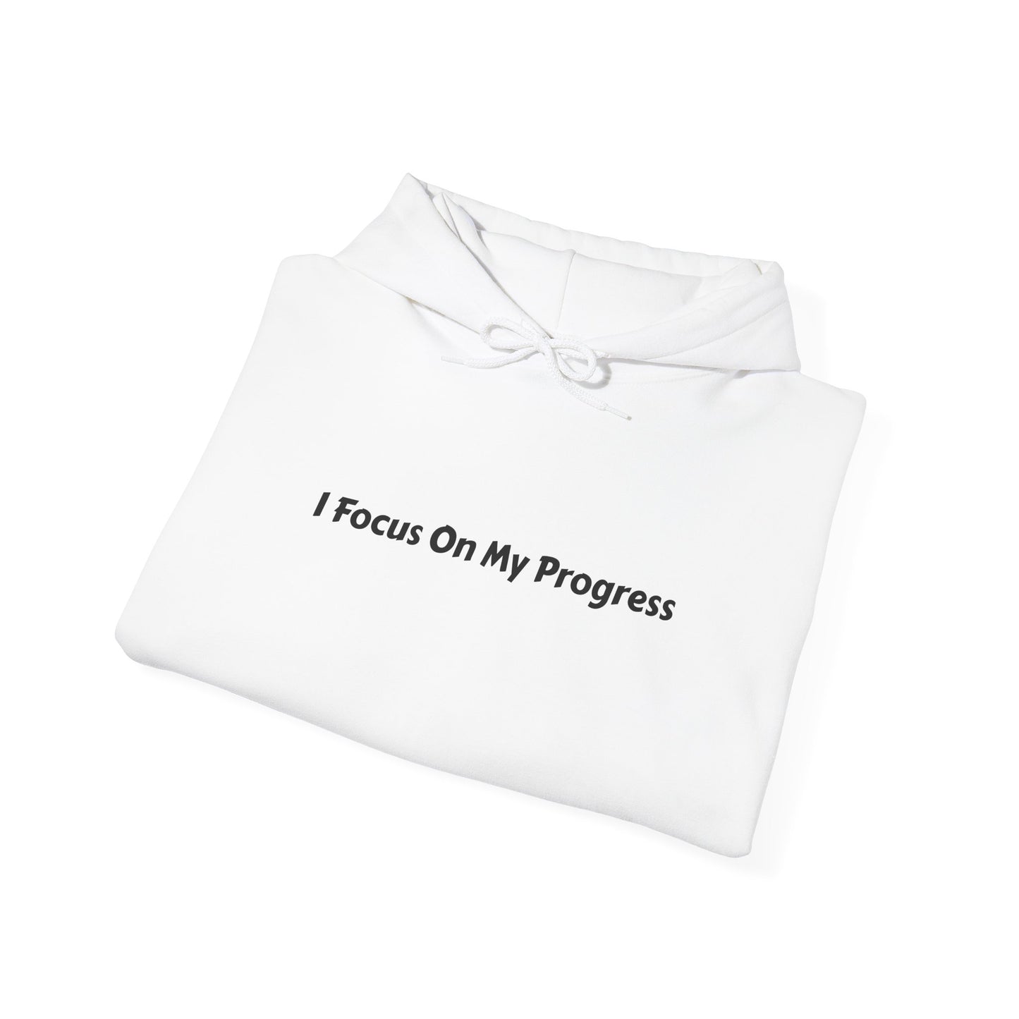 I Focus On My Progress Unisex Heavy Blend™ Hooded Sweatshirt