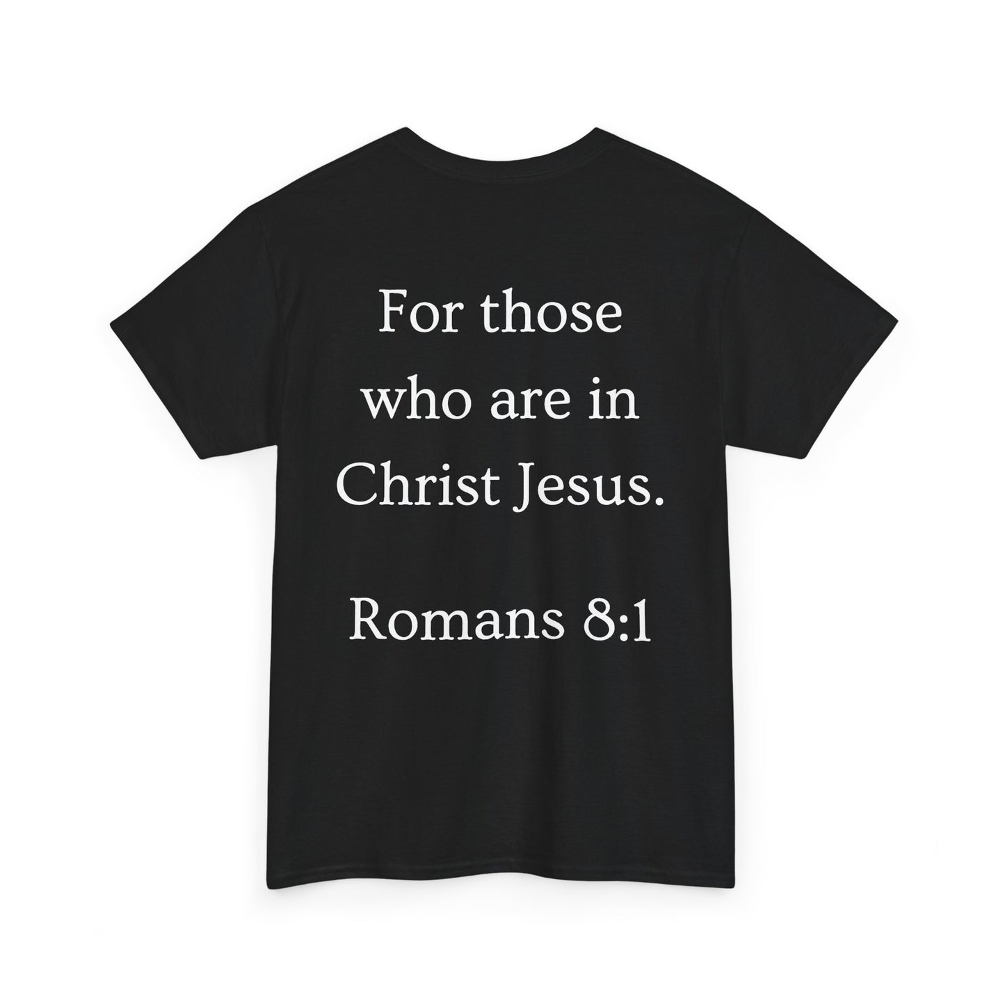 Christian Tee — "No Condemnation" Romans 8:1 Bible Verse Shirt
