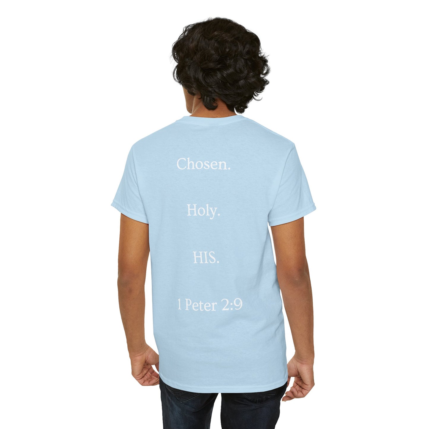 Chosen Christian T-Shirt — "CHOSEN." Front with 1 Peter 2:9 Back