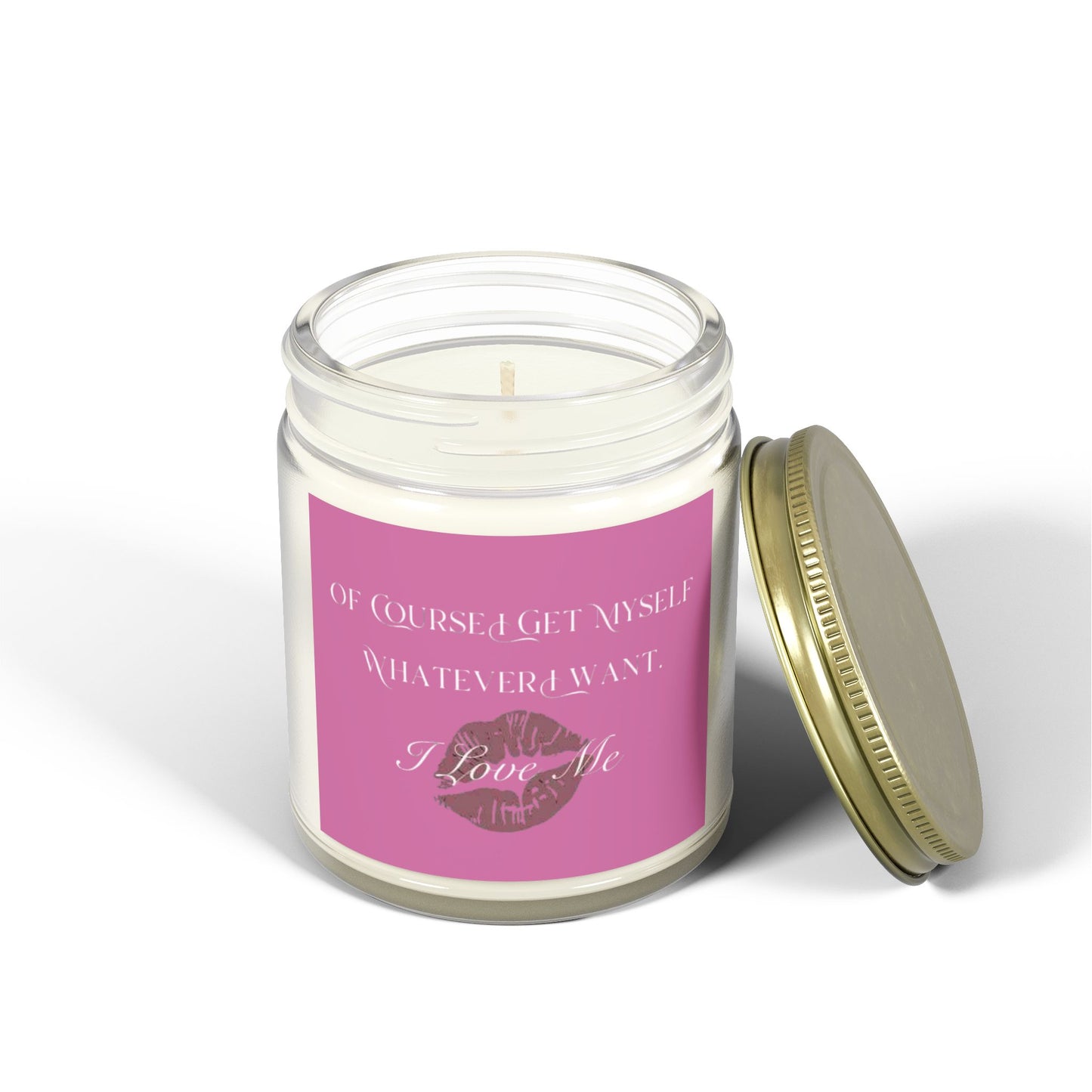 Of Course I Get Myself Whatever I Want Scented Candles, Coconut Apricot Wax (4oz, 9oz)