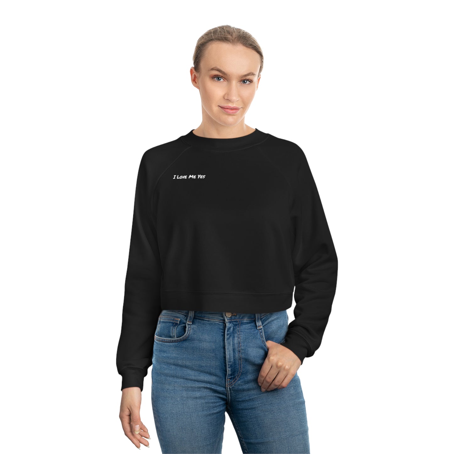 I Love Me Yes Women's Cropped Fleece Pullover