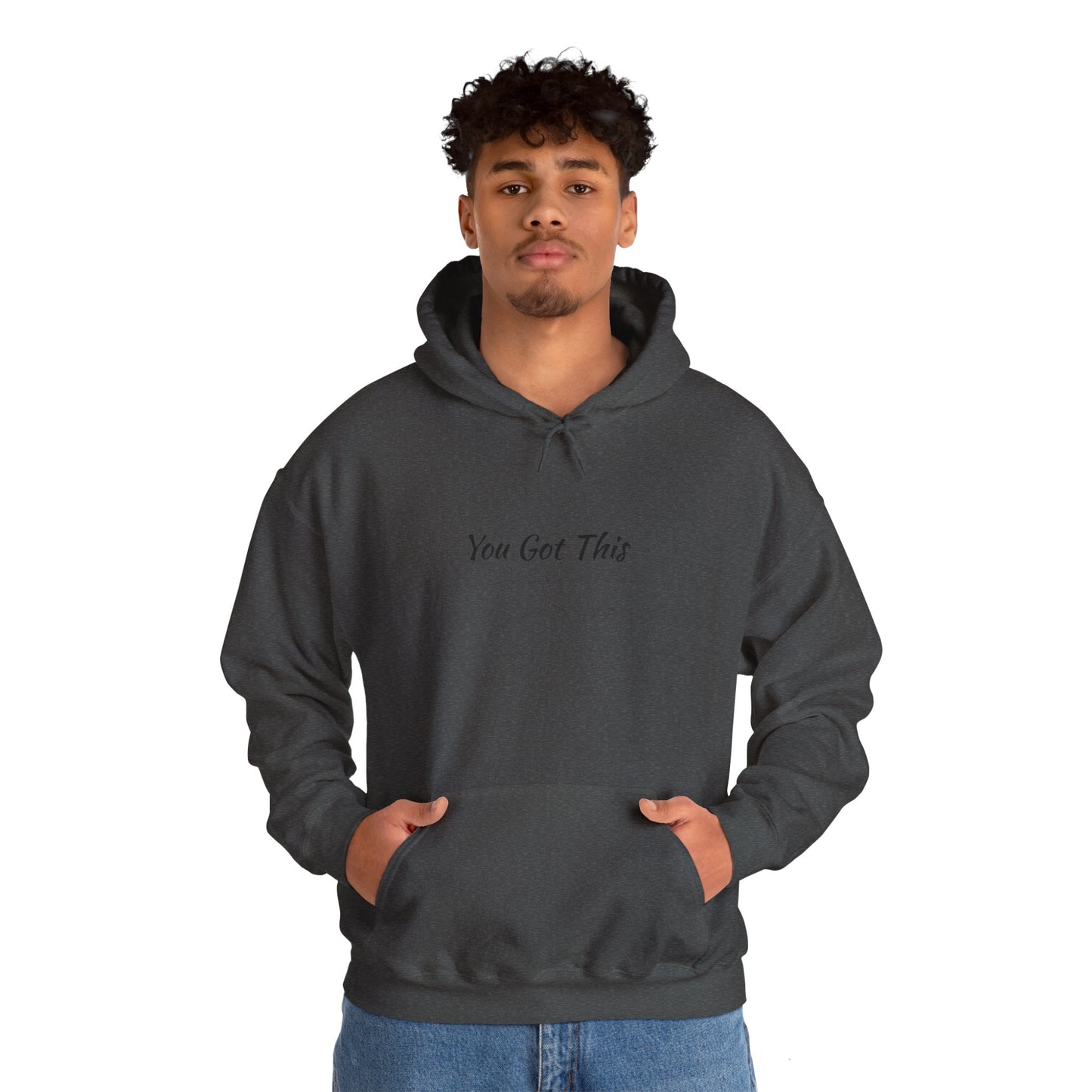 You Got This Unisex Heavy Blend™ Hooded Sweatshirt