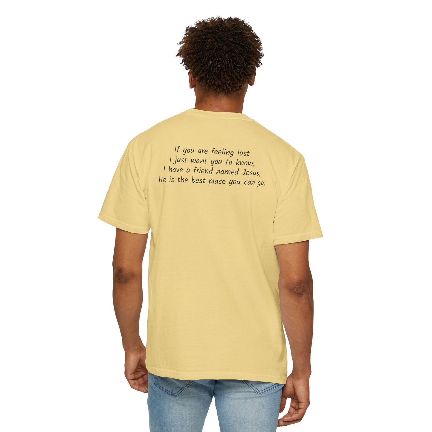 My Friend Jesus Unisex Garment-Dyed T-shirt