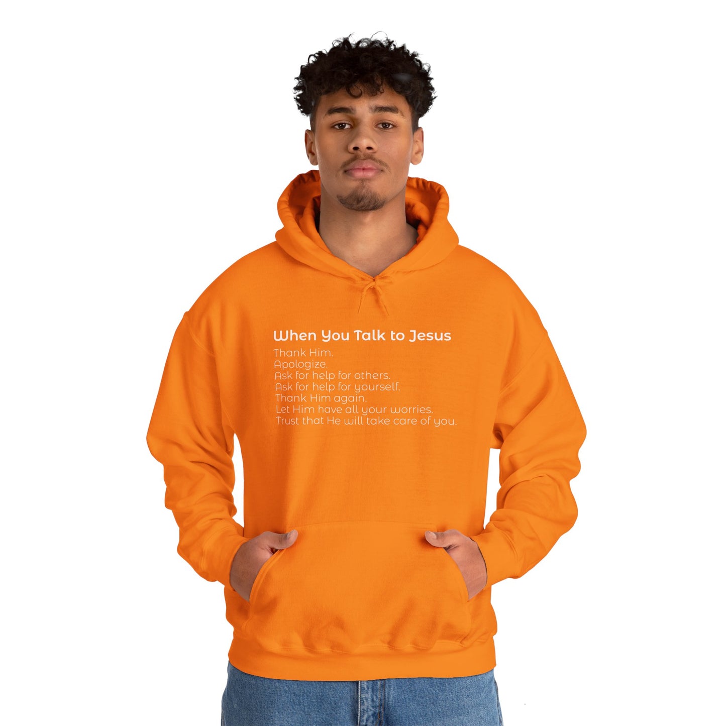 When You Talk To Jesus Unisex Heavy Blend™ Hooded Sweatshirt