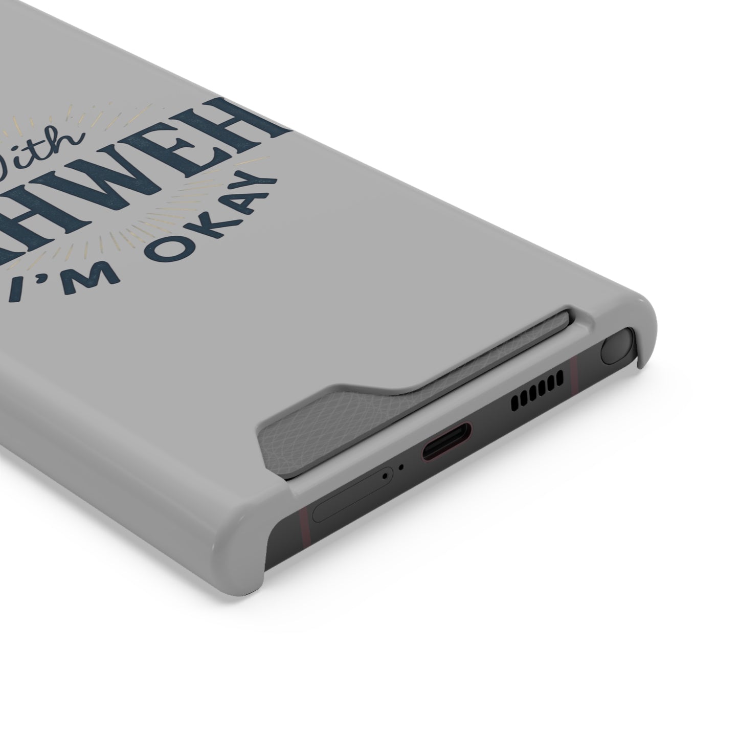 “With Yahweh I’m Okay” Phone Case with Card Holder — Christian Wallet Phone Case