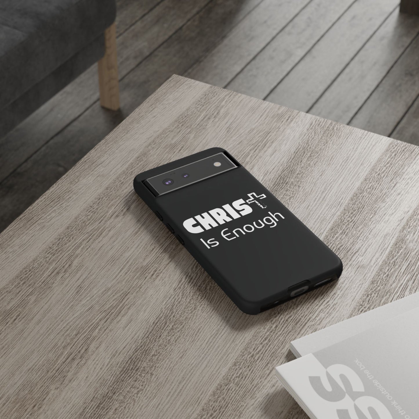 'CHRIST Is Enough' Inspirational Phone Case - Tough Cover for Faith-Loving Individuals