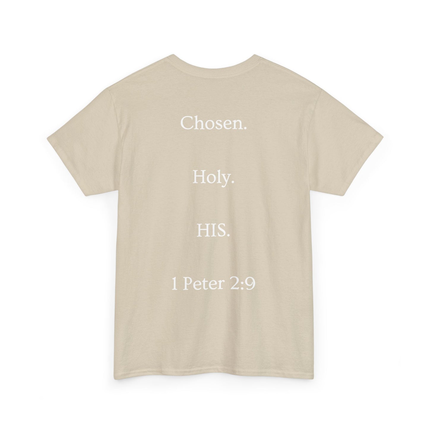 Chosen Christian T-Shirt — "CHOSEN." Front with 1 Peter 2:9 Back